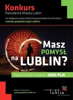 Masz pomysł na Lublin? Weź udział w Konkursie!
